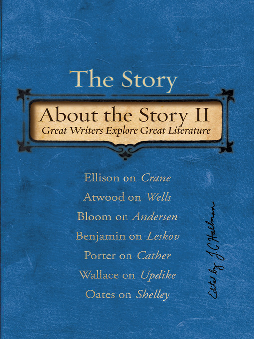 Title details for The Story About the Story, Volume II by J. C.  Hallman - Available